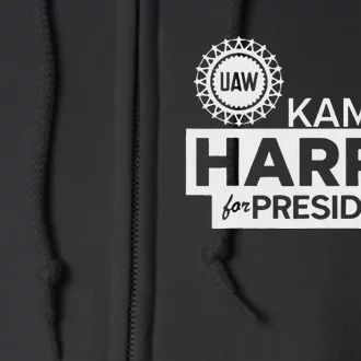 Uaw Kamala Harris For President 2024 Full Zip Hoodie