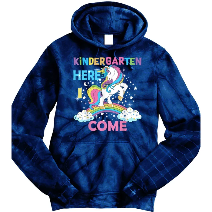 Unicorn Kindergarten Here I Come School Kindergarten Girl Tie Dye Hoodie