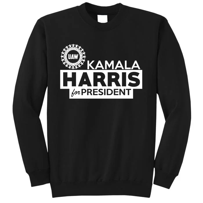 Uaw Kamala Harris For President Sweatshirt