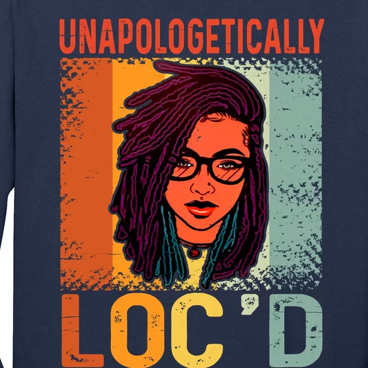 Unapologetically Loc'd Black Queen Melanin Loc'd Hair Tall Long Sleeve T-Shirt