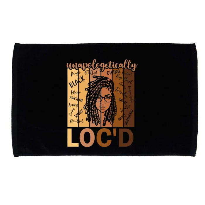 Unapologetically LocD Black Women Melanin Black History Microfiber Hand Towel