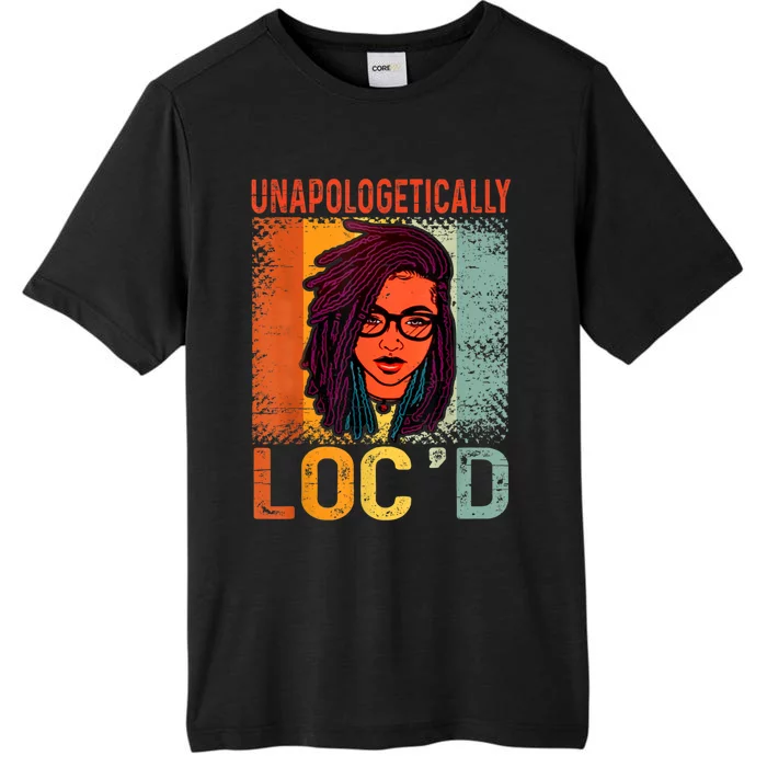 Unapologetically Loc'd Black History Queen Melanin Loc'd ChromaSoft Performance T-Shirt