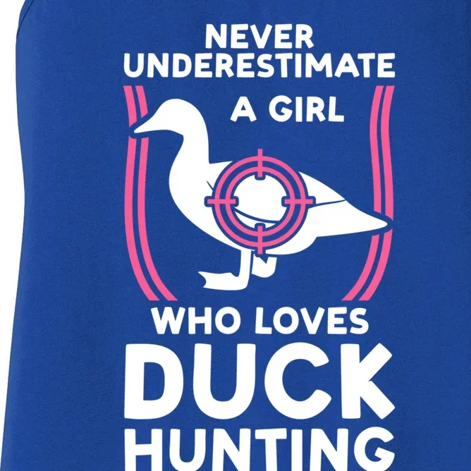 Underestimate Loves Duck Hunting Duck Duck Hunting Gift Women's Racerback Tank