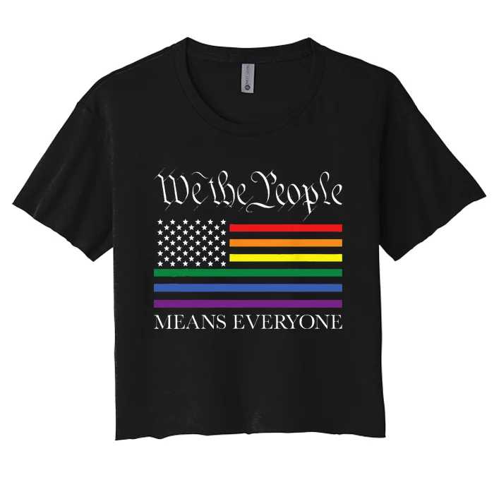 USA LGBT Equality We The People Means Everyone Women's Crop Top Tee