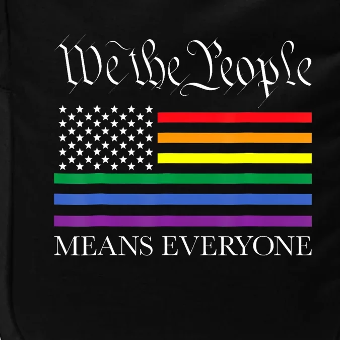 Usa Lgbt Equality We The People Means Everyone Impact Tech Backpack