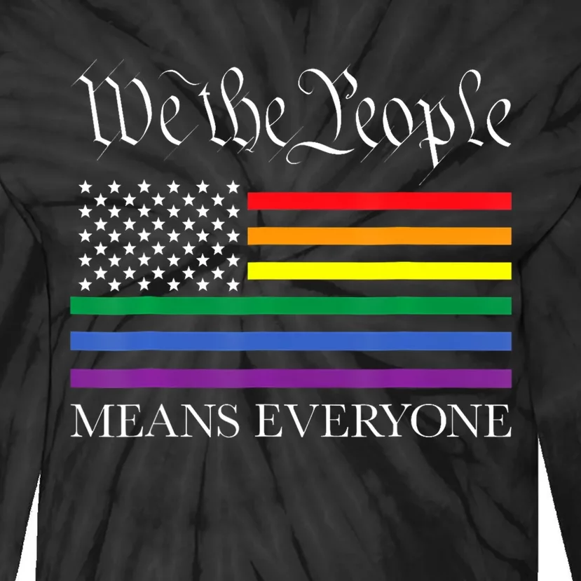 Usa Lgbt Equality We The People Means Everyone Tie-Dye Long Sleeve Shirt