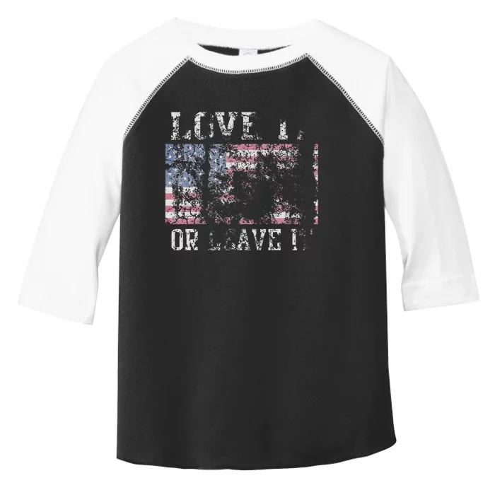 USA Love It Or Leave It Patriotic Retro Fade Toddler Fine Jersey T-Shirt