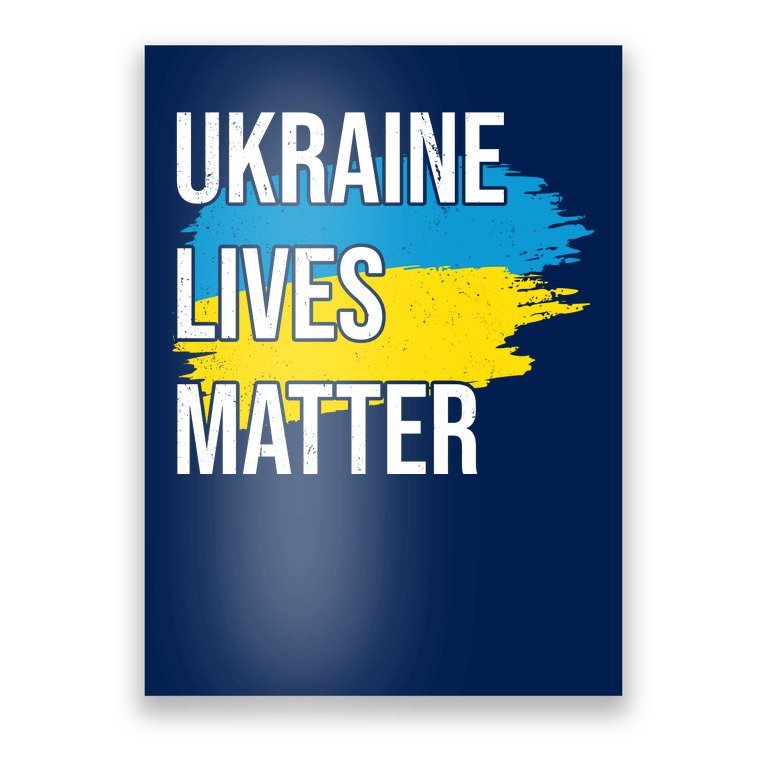 Ukraine Lives Matter Poster