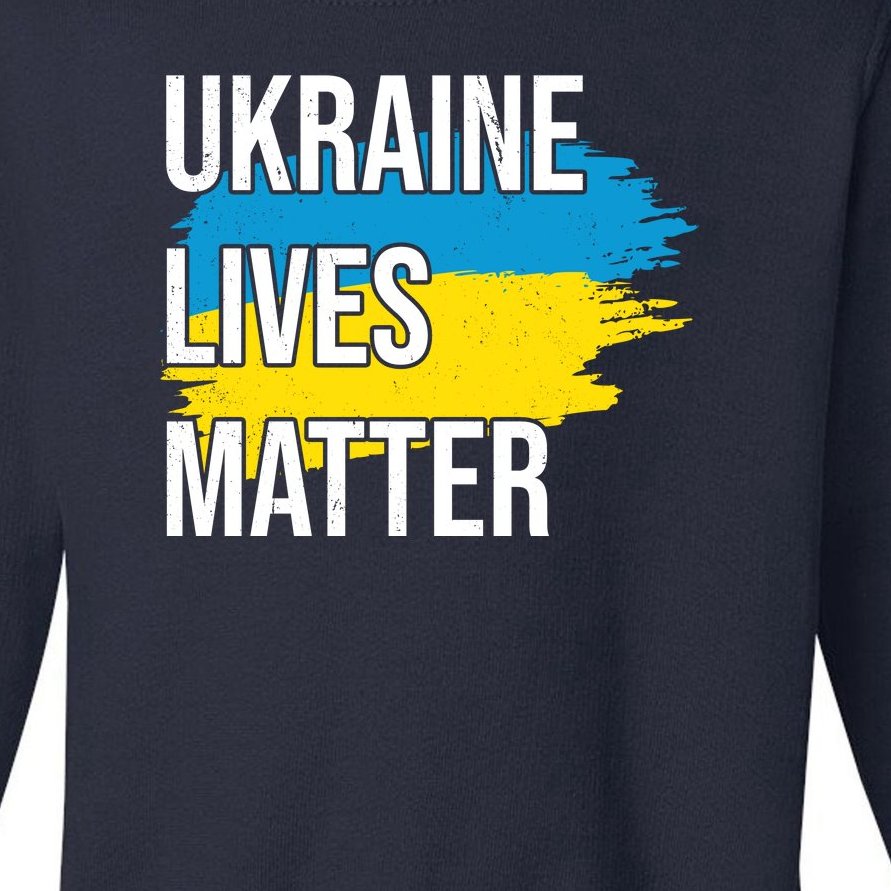 Ukraine Lives Matter Toddler Sweatshirt