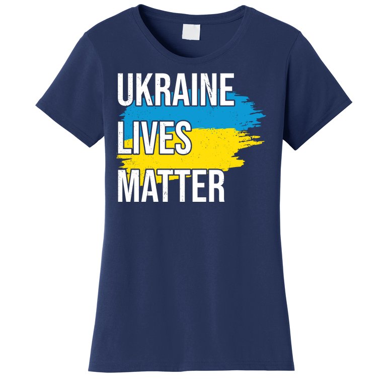 Ukraine Lives Matter Women's T-Shirt