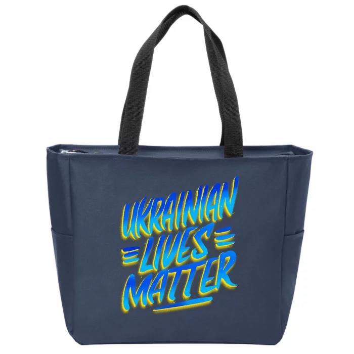 Ukrainian Lives Matter Zip Tote Bag