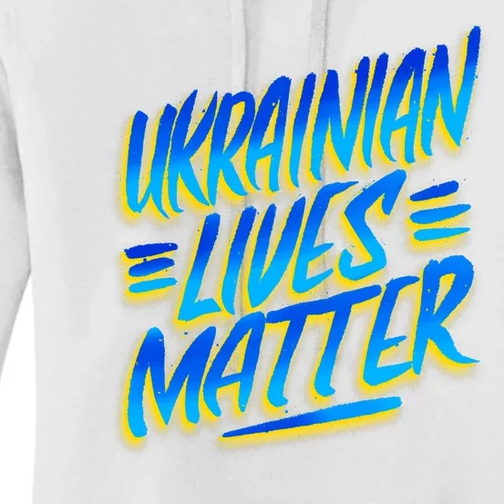 Ukrainian Lives Matter Women's Pullover Hoodie