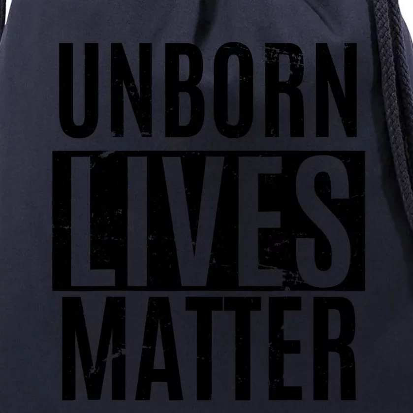 Unborn Lives Matter Antiabortion ProLife Fetus T Drawstring Bag