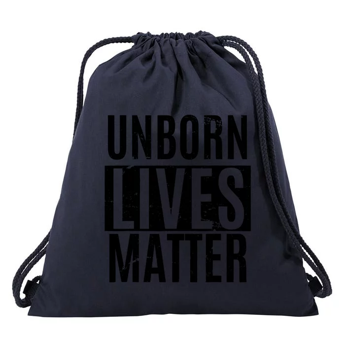 Unborn Lives Matter Antiabortion ProLife Fetus T Drawstring Bag