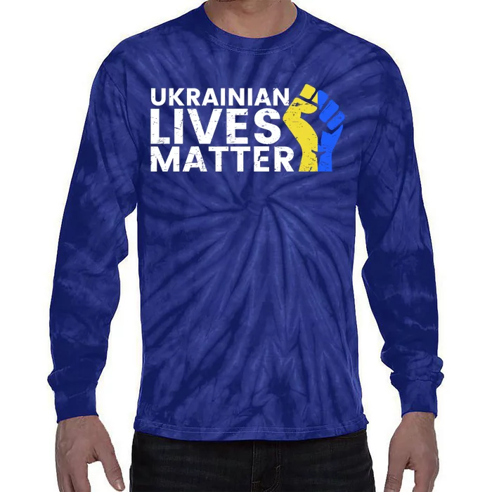 Ukrainian Lives Matter Stand With Ukraine Pray Support Tie-Dye Long Sleeve Shirt