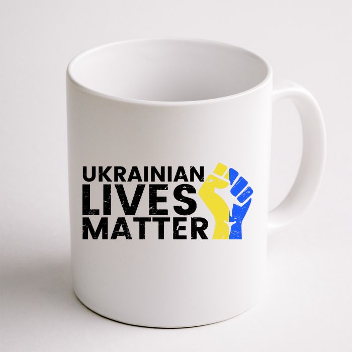 Ukrainian Lives Matter Stand With Ukraine Pray Support Front & Back Coffee Mug