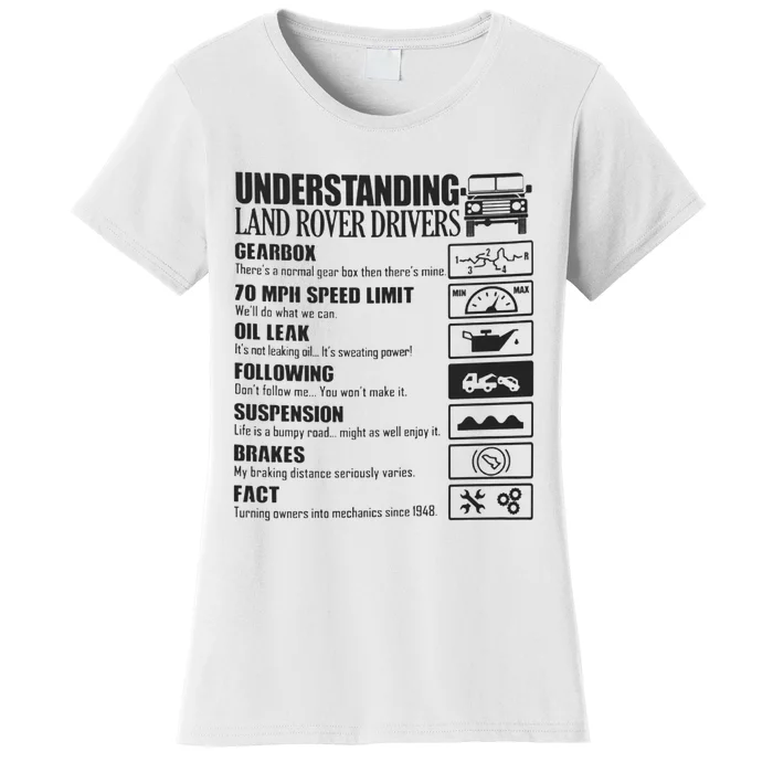 Understanding Land Rover Driver Women's T-Shirt