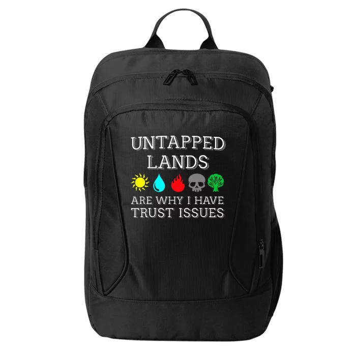 Untapped Lands Trust Issues Funny Magic Geek Tcg City Backpack