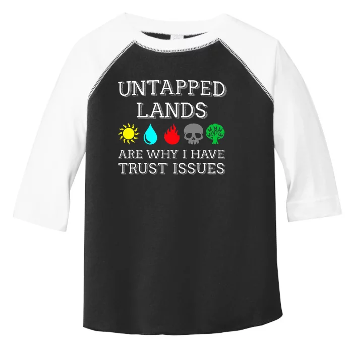 Untapped Lands Trust Issues Funny Magic Geek Tcg Toddler Fine Jersey T-Shirt