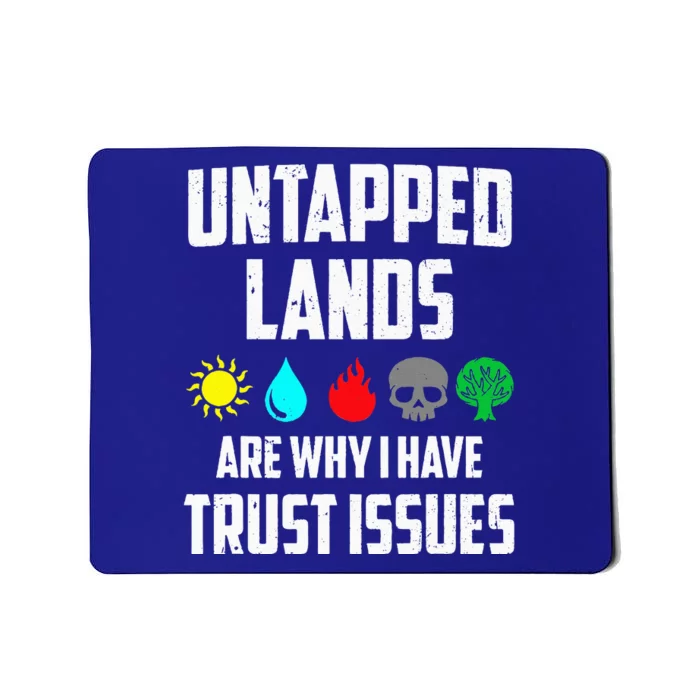 Untapped Lands Trust Issues Magic Funny Geek TCG Classic Fit Short Sleeve Black Mousepad