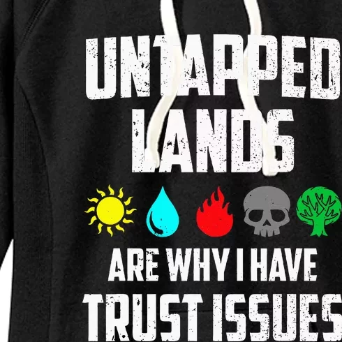 Untapped Lands Trust Issues Magic Women's Fleece Hoodie