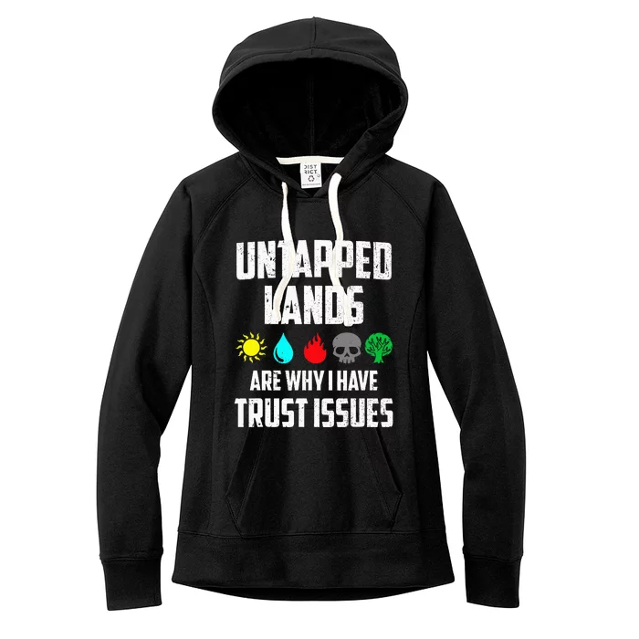 Untapped Lands Trust Issues Magic Women's Fleece Hoodie