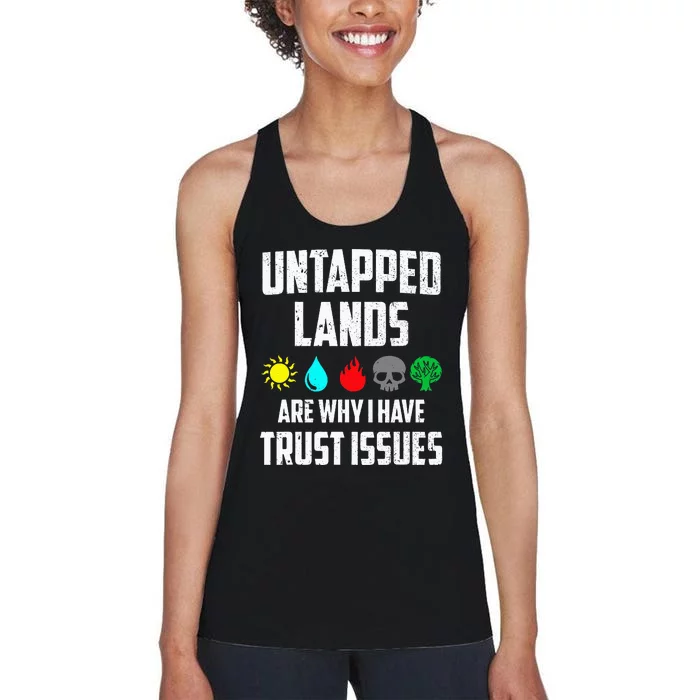 Untapped Lands Trust Issues Magic Women's Racerback Tank