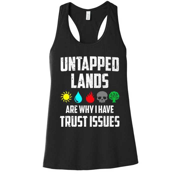 Untapped Lands Trust Issues Magic Women's Racerback Tank