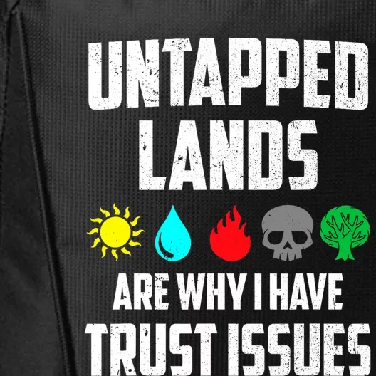 Untapped Lands Trust Issues Magic Funny Geek TCG City Backpack