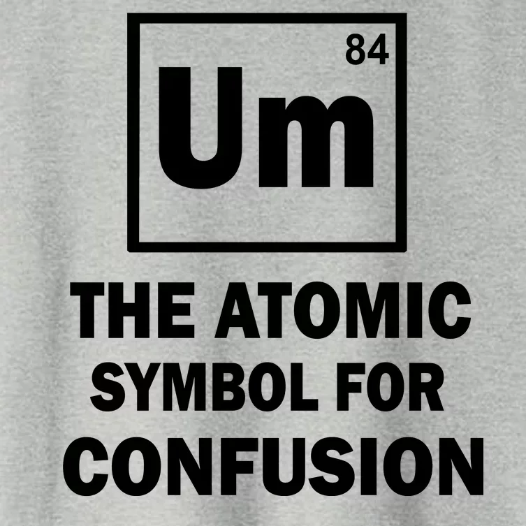 Um The Atomic Symbol For Confusion Women's Crop Top Tee