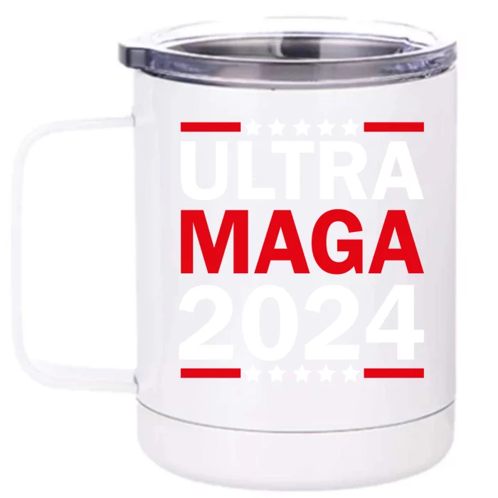 Ultra MAGA 2024 Front & Back 12oz Stainless Steel Tumbler Cup