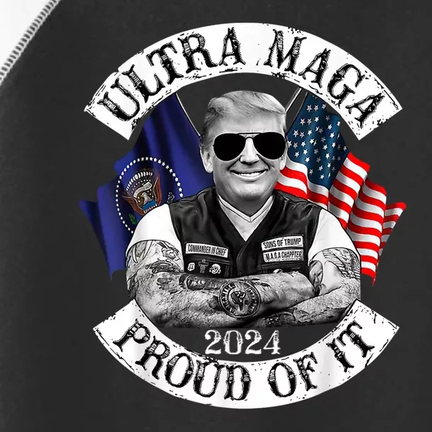 Ultra Maga And Proud Of It Trump Supporter Toddler Fine Jersey T-Shirt