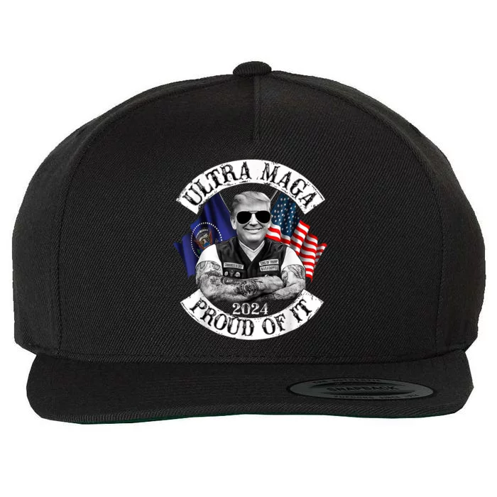 Ultra Maga And Proud Of It Trump Supporter Wool Snapback Cap