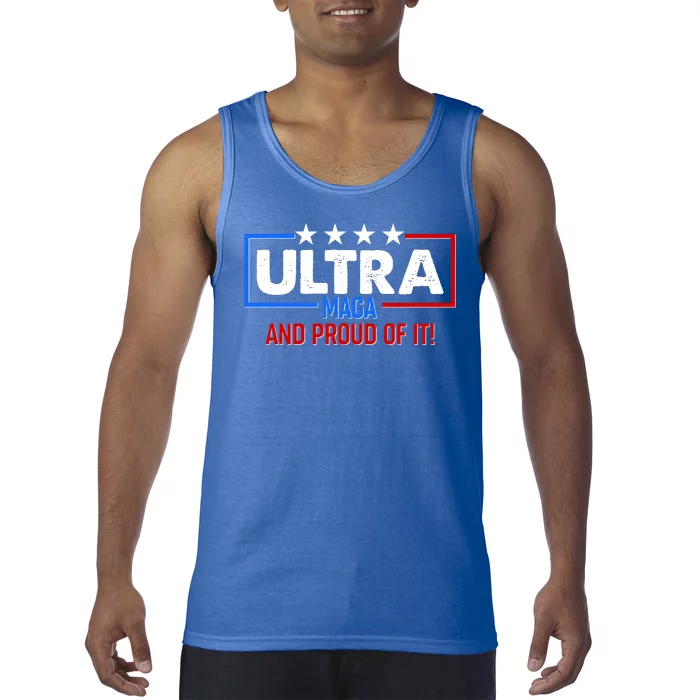 Ultra Maga And Proud Of It Tank Top