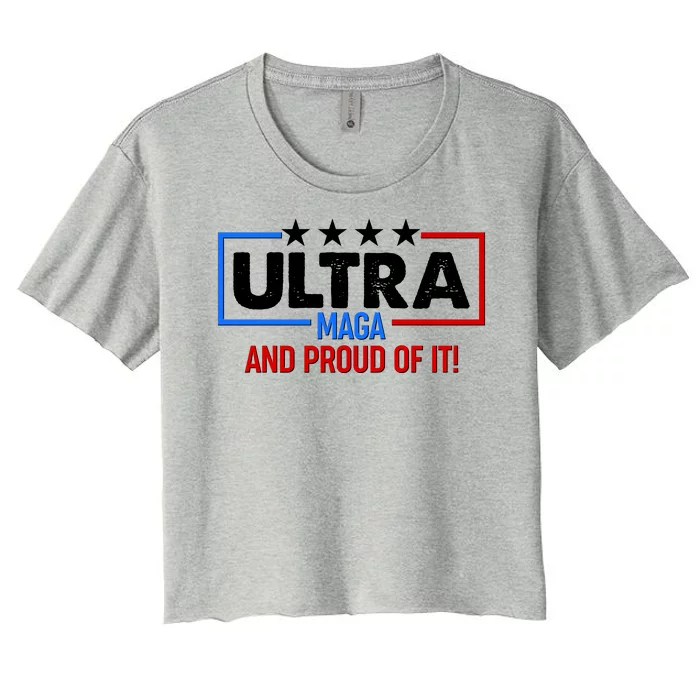 Ultra Maga And Proud Of It Women's Crop Top Tee