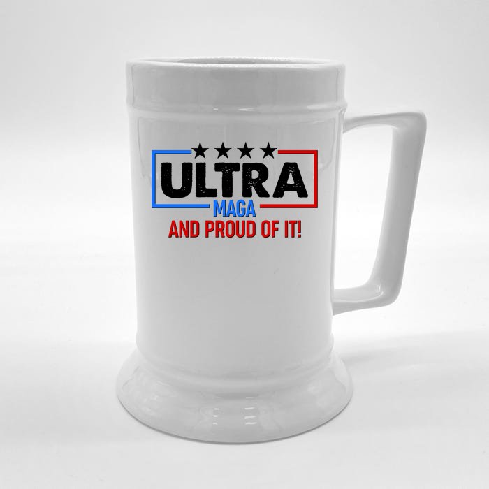 Ultra Maga And Proud Of It Front & Back Beer Stein