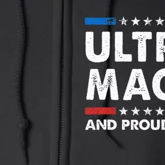 Ultra Maga And Proud Of It Anti Biden Us Flag Pro Trump Full Zip Hoodie