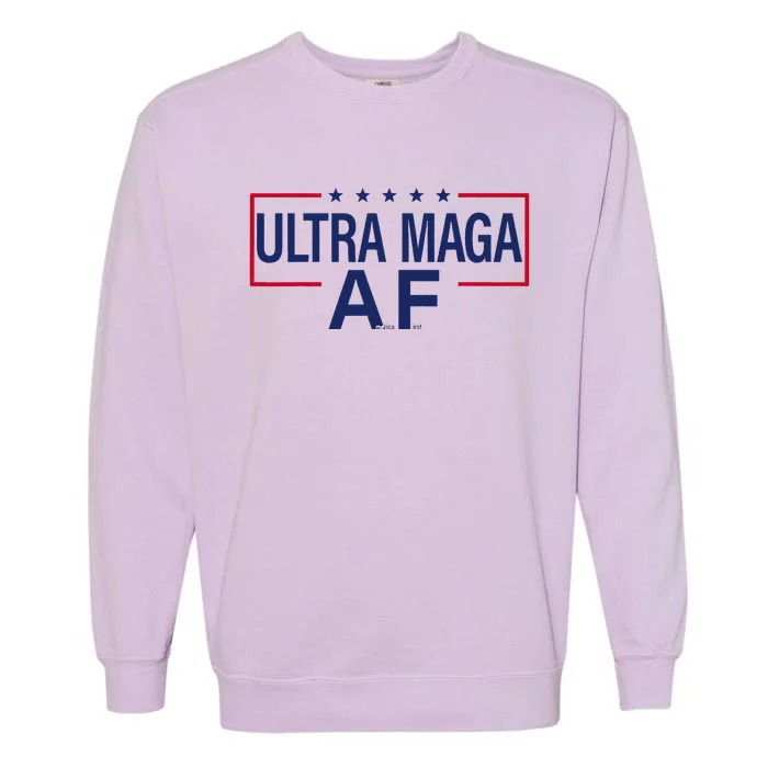 Ultra Maga A.F. America First Maga King Trump Ultramaga Af Garment-Dyed Sweatshirt