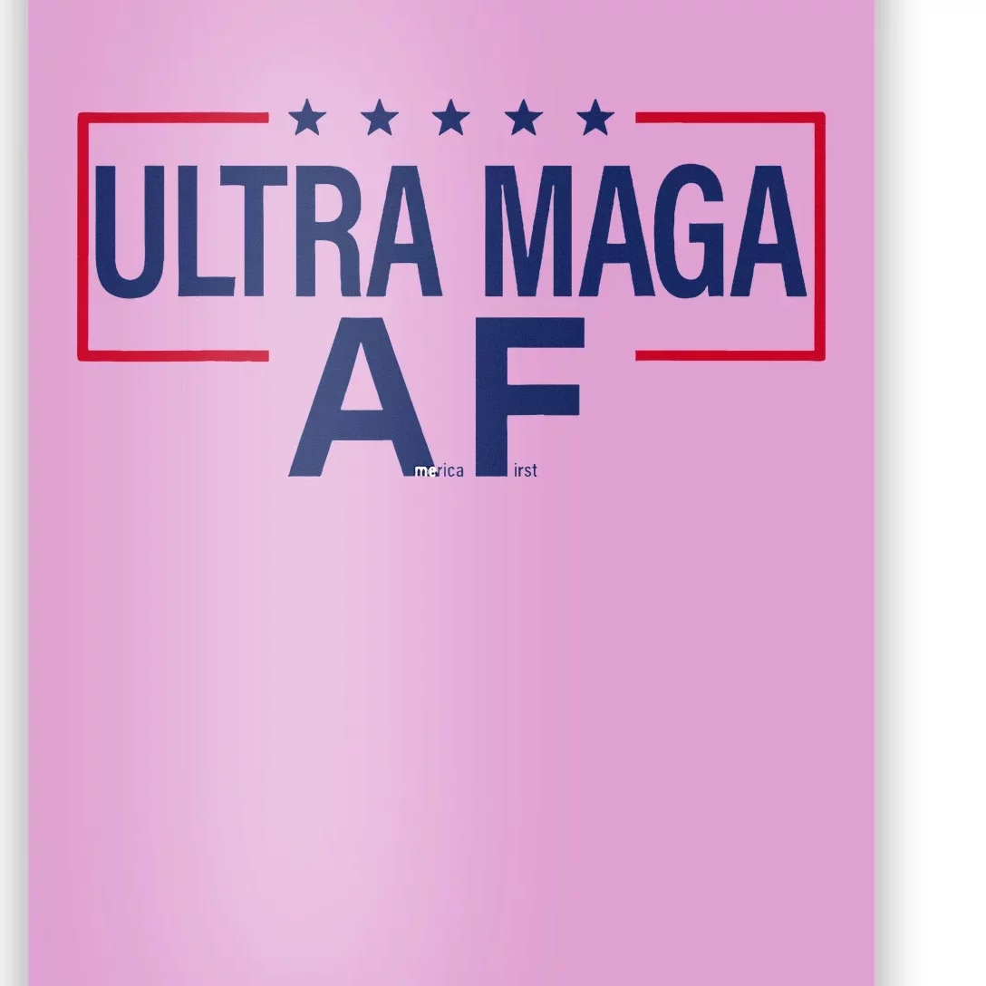 Ultra Maga A.F. America First Maga King Trump Ultramaga Af Poster