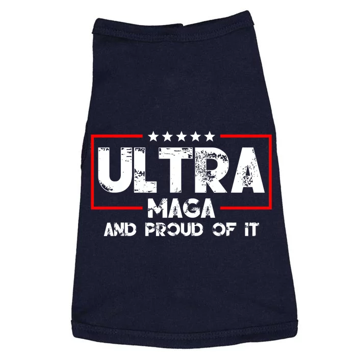 Ultra Maga And Proud Of It Funny Republican Lovers 2 Doggie Tank