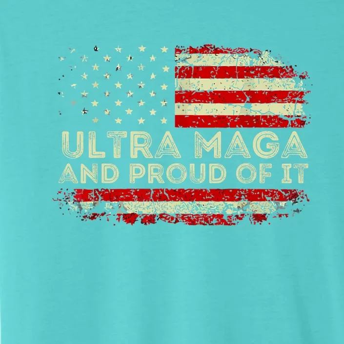 Ultra Mega And Proud Of It America Flag Design ChromaSoft Performance T-Shirt