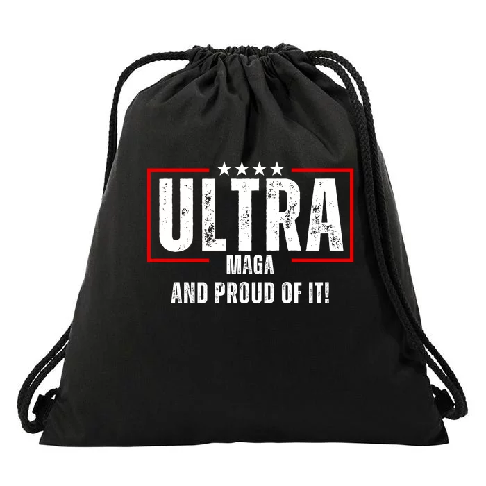 Ultra Maga And Proud Of It! Drawstring Bag