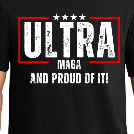 Ultra Maga And Proud Of It! Pajama Set