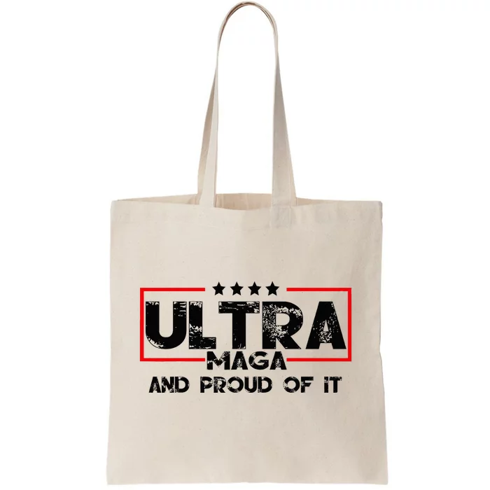 Ultra Maga And Proud Of It Anti Biden Tote Bag