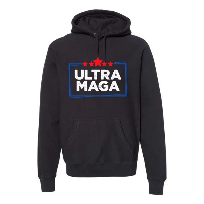 Ultra Maga Bold Graphic Premium Hoodie