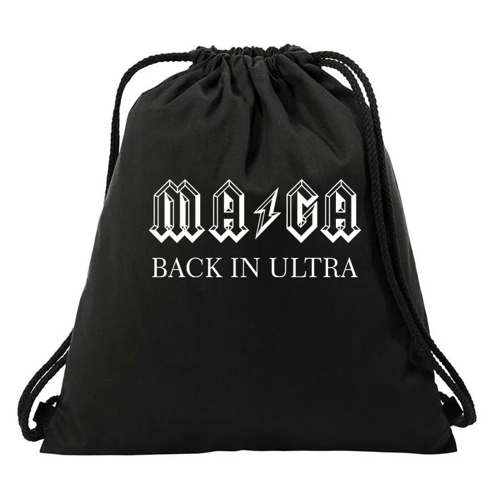 Ultra MAGA Back In Ultra Drawstring Bag