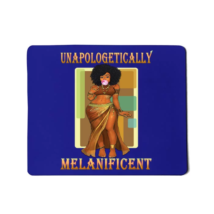 Unapologetically Melanificent Black Magic Afro Latina Meaningful Gift Mousepad