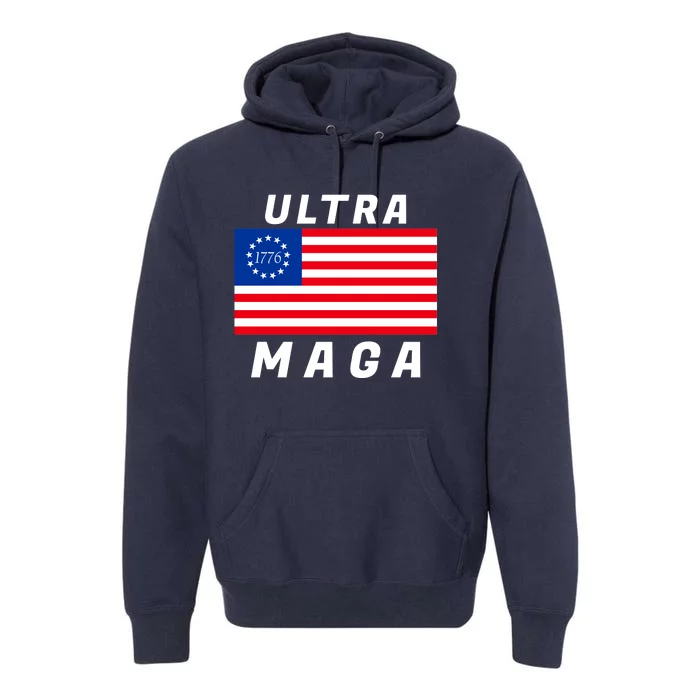 Ultra MAGA Betsy Ross 1776 Flag Trump 2024 Anti Biden Premium Hoodie