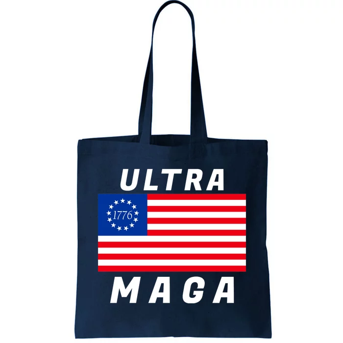 Ultra MAGA Betsy Ross 1776 Flag Trump 2024 Anti Biden Tote Bag