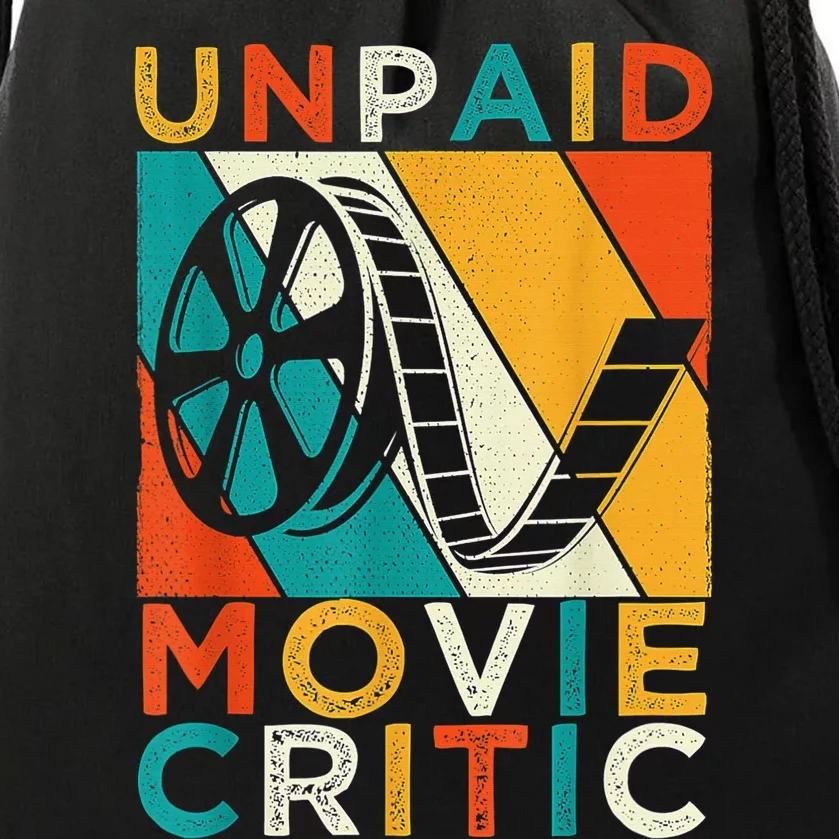 Unpaid Movie Critic Shirt - Film Cinema Motion Picture Fan Drawstring Bag